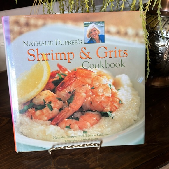 NATHALIE DUPREE’S Shrimp &Grits Cookbook - Picture 1 of 5